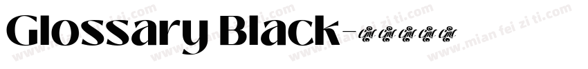 Glossary Black字体转换